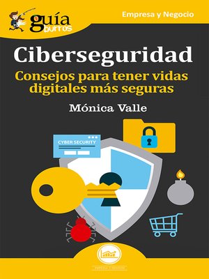 cover image of Ciberseguridad: Consejos para tener vidas digitales más seguras